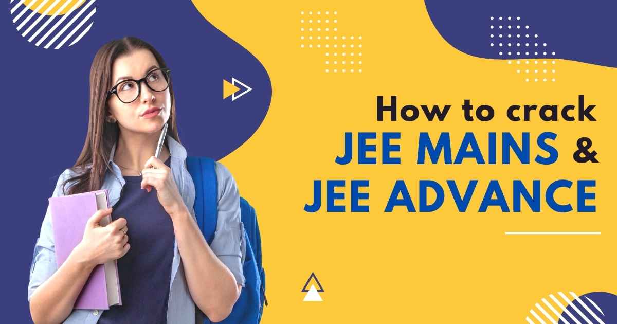 how to crack JEE advanced