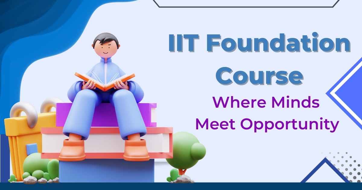 IIT Foundation course